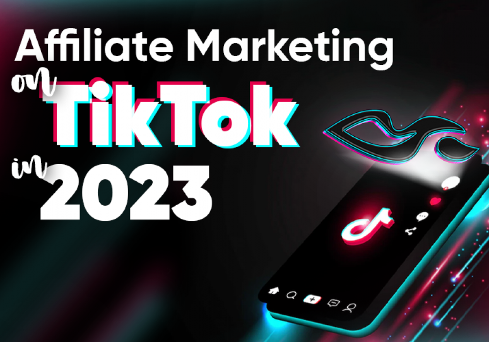 Affiliate Marketing on TikTok