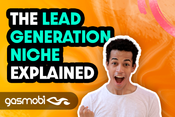 The Lead Generation Niche Explained (2022)